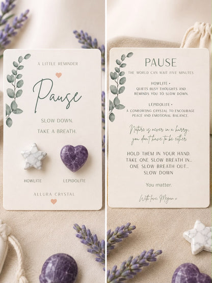 PAUSE Pocket Hug Crystals (HOWLITE & LEPIDOLITE)